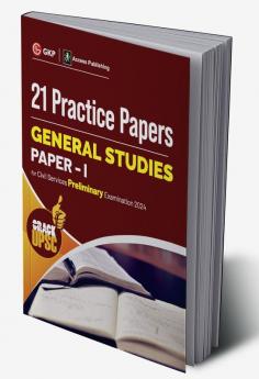 UPSC 2024 : General Studies Paper I : 21 Practice Papers by Access