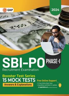 GKP SBI 2024 : Probationary Officers' Phase I - Booster Test Series - 15 Mock Tests (Questions Answers & Explanations)