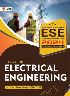 UPSC ESE 2024 : Electrical Engineering - Guide by Deepak Gupta