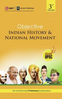 Objective Indian History & National Movement 4ed (UPSC Civil Services Preliminary Examination) by Access