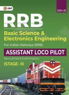 Gkp Rrb 2024 : Assistant Loco Pilot Stage Ii - Basic Science & Electronics Engineering