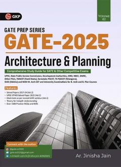 GKP GATE 2025 : Architecture & Planning Vol 2 - Guide by Ar. Jinisha Jain ( Includes solved papers of GATE 2017-24 exams)