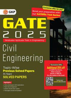 GKP GATE 2025 : Civil Engineering - 34 Years' Topic Wise Previous Solved Papers