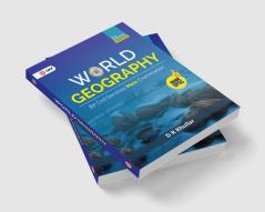 GKP World Geography for Civil Services Main Examination 2ed by D.R. Khullar