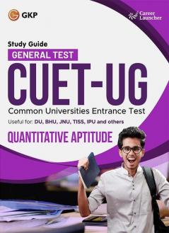 Career Launcher CUET 2024 : Quantitative Aptitude - Guide