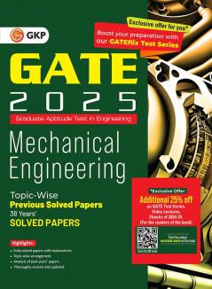 GKP GATE 2025 : Mechanical Engineering - 38 Years' Topic-wise Previous Solved Papers