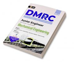 GKP DMRC 2024 : Junior Engineer - Mechanical Engineering - Guide (Includes Solved Paper of 2018 exam)