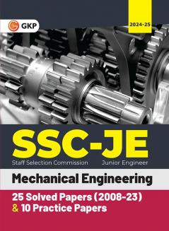 GKP SSC 2024 : Junior Engineer - Paper I - Mechanical Engineering - 25 Solved Papers & 10 Practice Sets