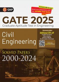 GKP GATE 2025 : Civil Engineering - Solved Papers (2000-2024)