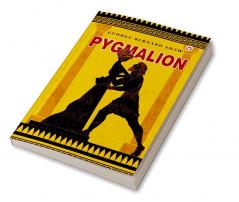 Pygmalion