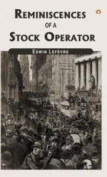 Reminiscences Of A Stock Operator