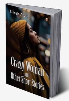 Crazy Woman and Other Short Stories