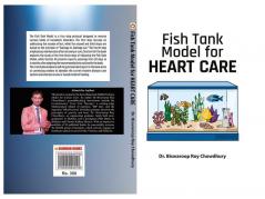 Fish Tank Model for Heart Care