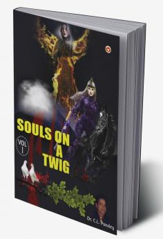 Souls On A Twig Volume-1