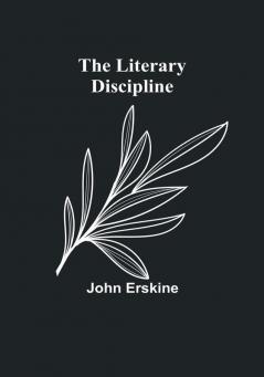 The Literary Discipline