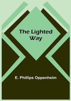 The Lighted Way