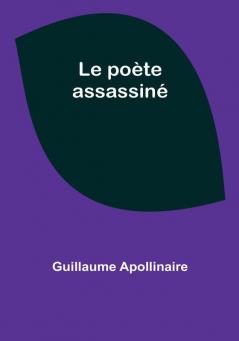 Le poète assassiné