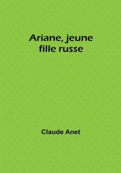 Ariane jeune fille russe