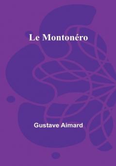 Le Montonéro