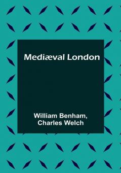 Mediæval London