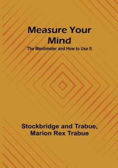 Measure Your Mind: The Mentimeter and How to Use It