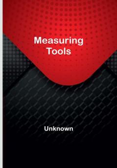 Measuring Tools