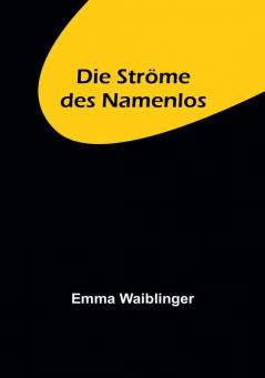 Die Ströme des Namenlos