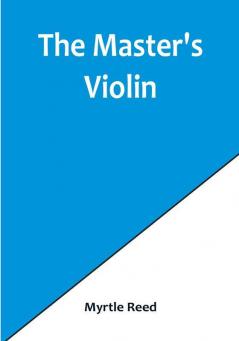 The Master's Violin