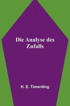Die Analyse des Zufalls