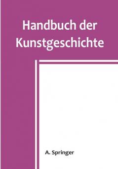 Handbuch der Kunstgeschichte