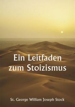 Ein Leitfaden zum Stoizismus