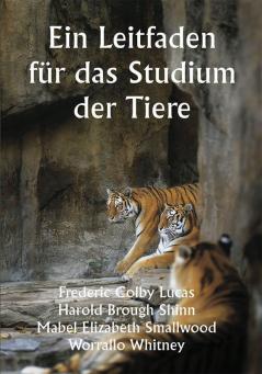 Ein Leitfaden für das Studium der Tiere