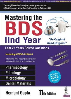 MASTERING THE BDS IIND YEAR