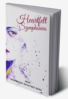 Heartfelt Symphonies