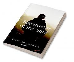 Statements of the Soul