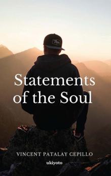 Statements of the Soul