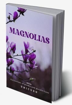 Magnolias