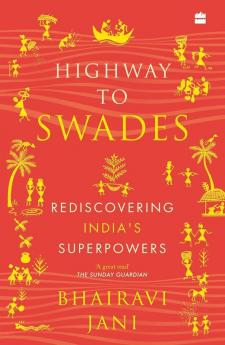 HIGHWAY TO SWADES