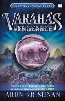 Varahas Vengeance: The Battle of Vathapi Book 2