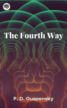 The Fourth Way