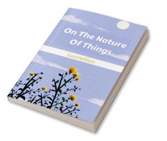 On The Nature Of Things