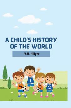 A Child's History of the World