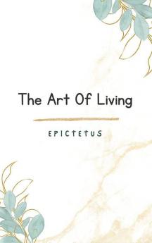 The Art of Living