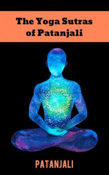 The Yoga Sutras of Patanjali