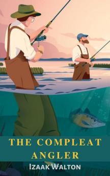 The Compleat Angler