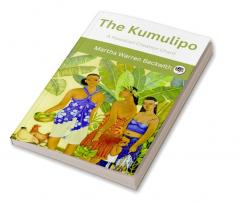 The Kumulipo: A Hawaiian Creation Chant