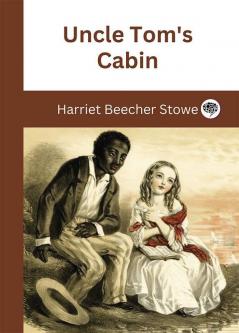 Uncle Tom's Cabin