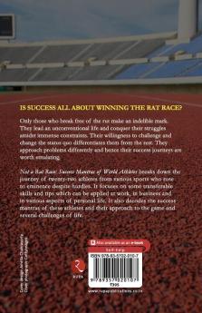 Not A Rat Race: Success Mantras of World Athletes