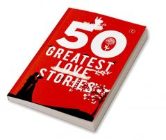 50 Greatest Love Stories