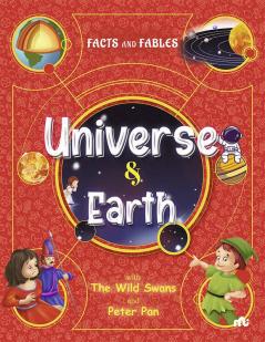 Facts and Fables Universe and Earth